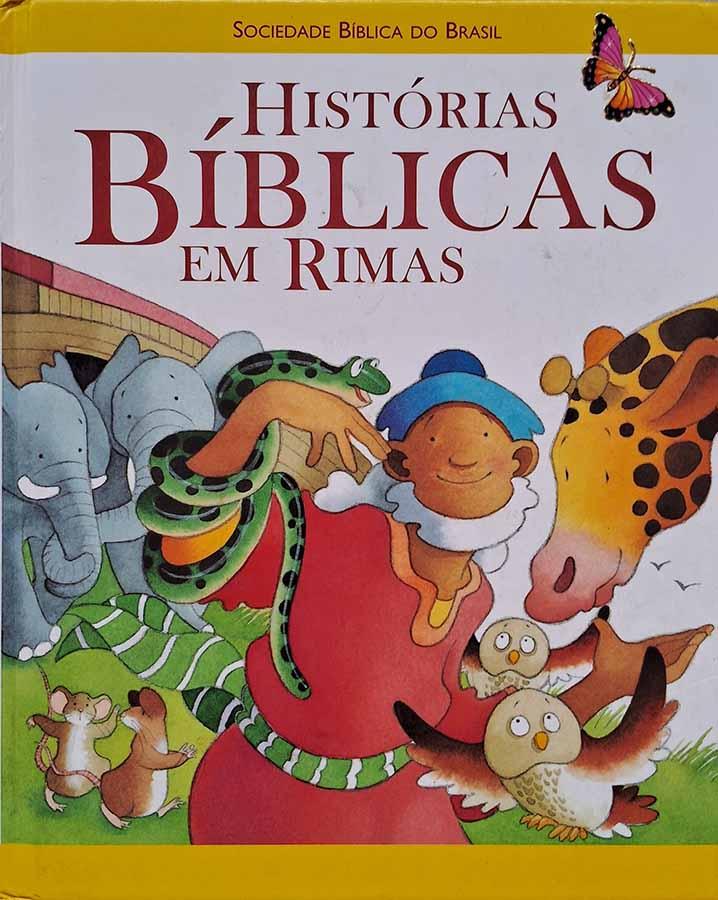 Histórias Bíblicas em Rimas (Silvia Reinhold Timm)