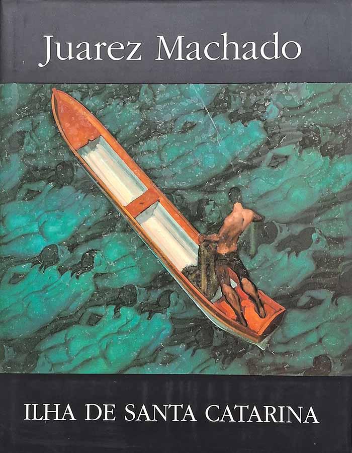 Ilha de Santa Catarina (Juarez Machado)