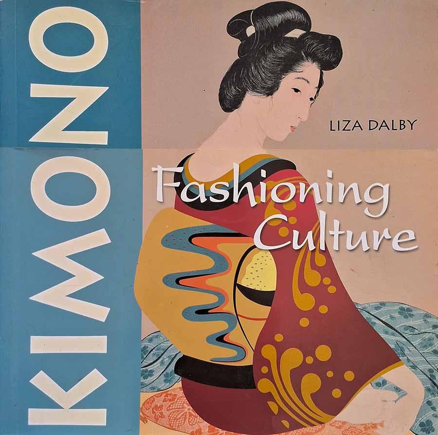 Kimono: Fashioning Culture.  Autor: Lisa Crihfield Dalby. Cultura da moda dos Kimonos.  