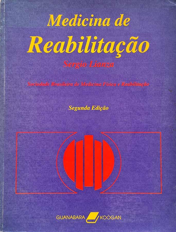 Medicina de Reabilitação (Autor: Sergio Lianza)