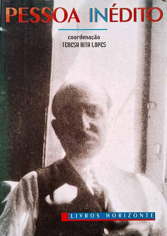 Pessoa Inédito (Coordenação: Teresa Rita Lopes)