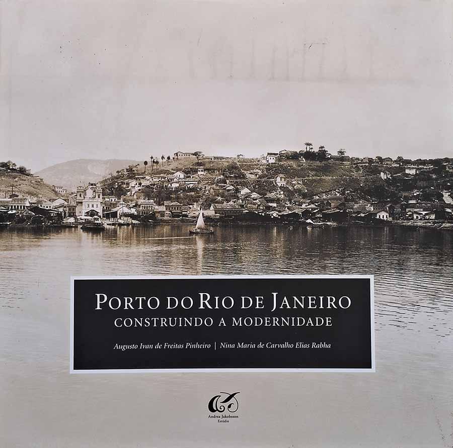 Porto do Rio de Janeiro (Augusto Pinheiro; Nina Rabha)