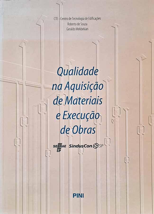 Qualidade na Aquisição de Materiais e Execução de Obras (de Souza, Mekbekian)