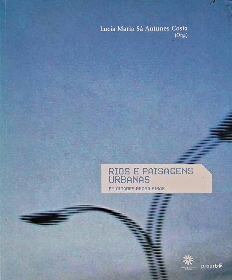 Rios e Paisagens Urbanas (em cidades brasileiras)
