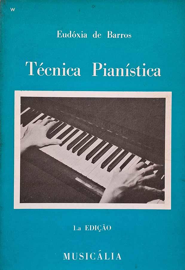 Técnica Pianística (Eudóxia de Barros)
