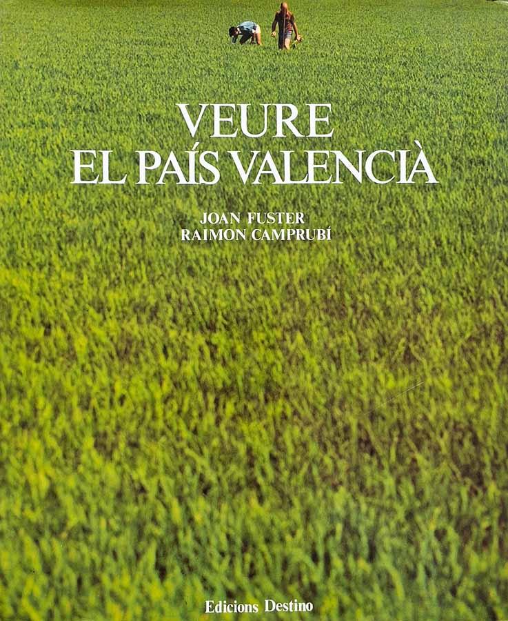 Veure El País Valencia (Joan Fuster; Raimon Camprubi)