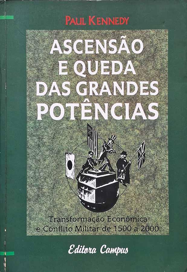 Ascensão e Queda das Grandes Potências (Kennedy)