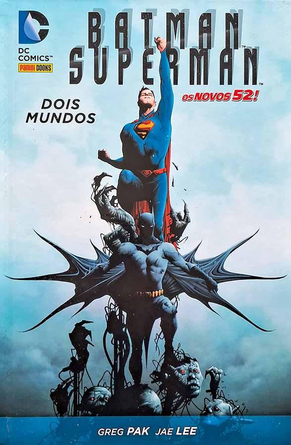 Batman & Superman : Dois Mundos. Os Novos 52!  Quadrinhos da DC Comics em capa dura por Greg Pak e Jae Lee. 