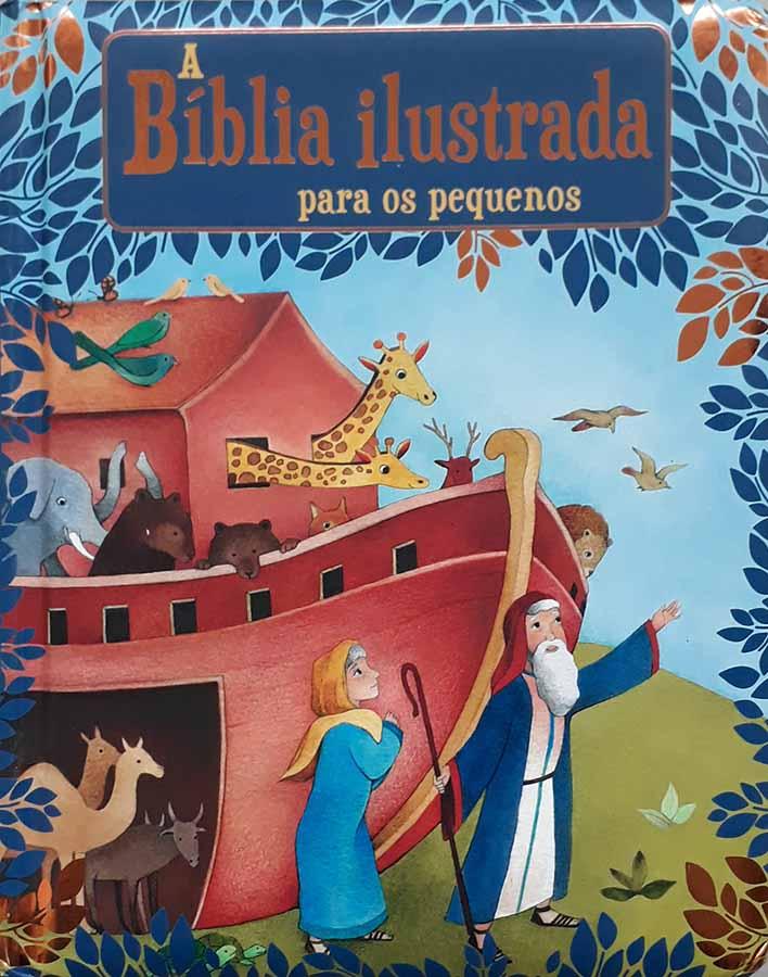 A Bíblia Ilustrada para os Pequenos (Paulus)