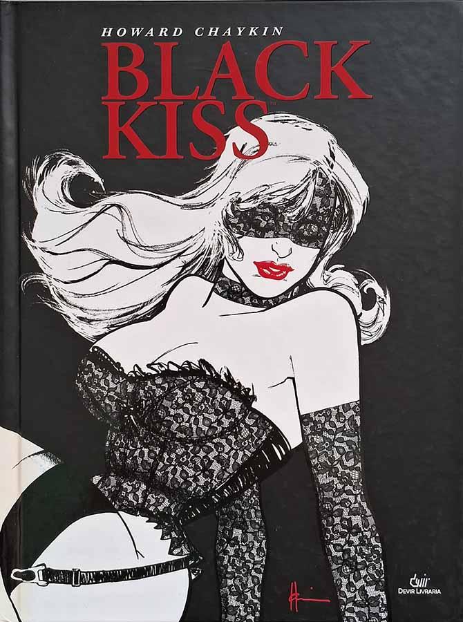 Black Kiss.  Edição em capa dura por Howard Chaykin.  Quadrinhos;  Graphic Novels. 
