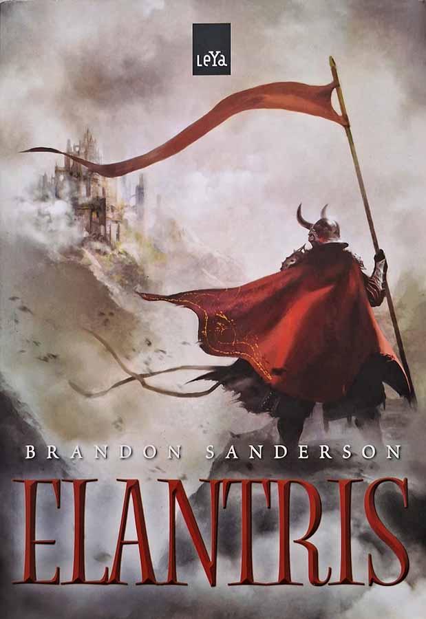 Elantris.  Autor: Brandon Sanderson.  Livro em brochura. Editora Leya.