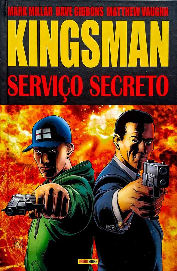 Kingsman : Serviço Secreto.  Edição em capa dura por Mark Millar; Dave Gibbons e Matthew Vaughn.  Quadrinhos; Graphic Novels. 