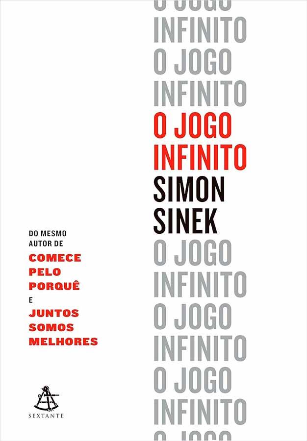 O Jogo Infinito.  Autor: Simon Sinek. Livros usados e seminovos. 