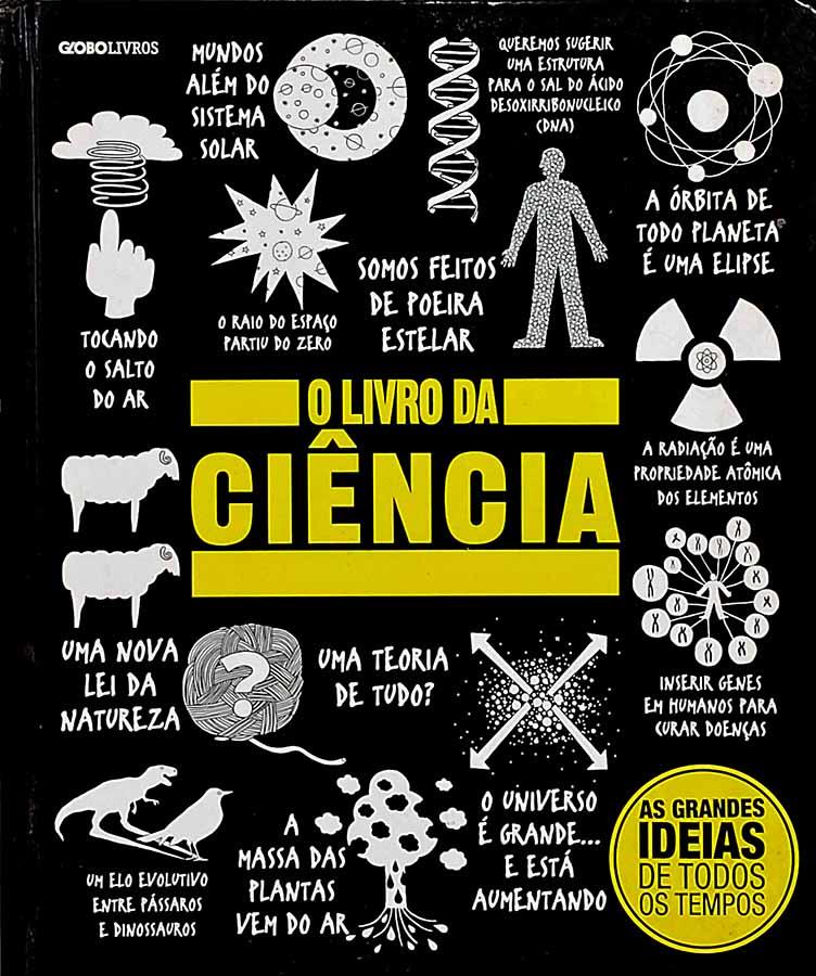 O Livro da Ciência (Globo Livros)