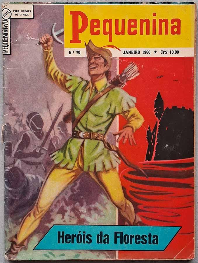 Pequenina #70 em Heróis da Floresta.  Gibis. Histórias em quadrinhos da EBAL. Editora: EBAL.   Edição: Janeiro/1960. 