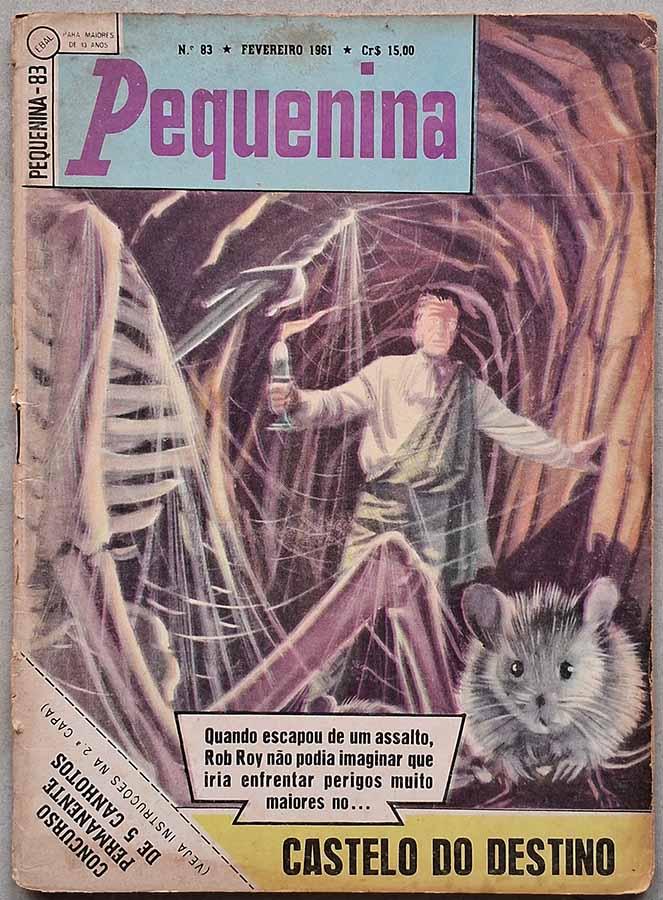 Pequenina #83 em Castelo do Destino.  Gibis. Histórias em quadrinhos da EBAL. Editora: EBAL.   Edição: Fevereiro/1961. 
