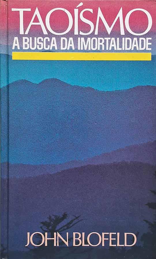 Taoísmo (A Busca da Imortalidade)