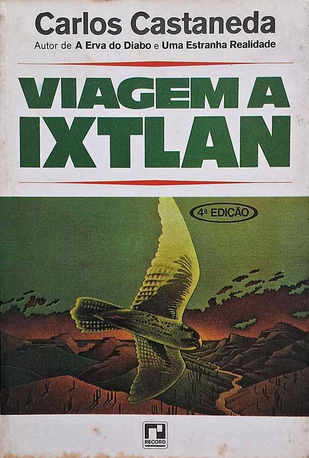 Viagem a Ixtlan (Carlos Castaneda)