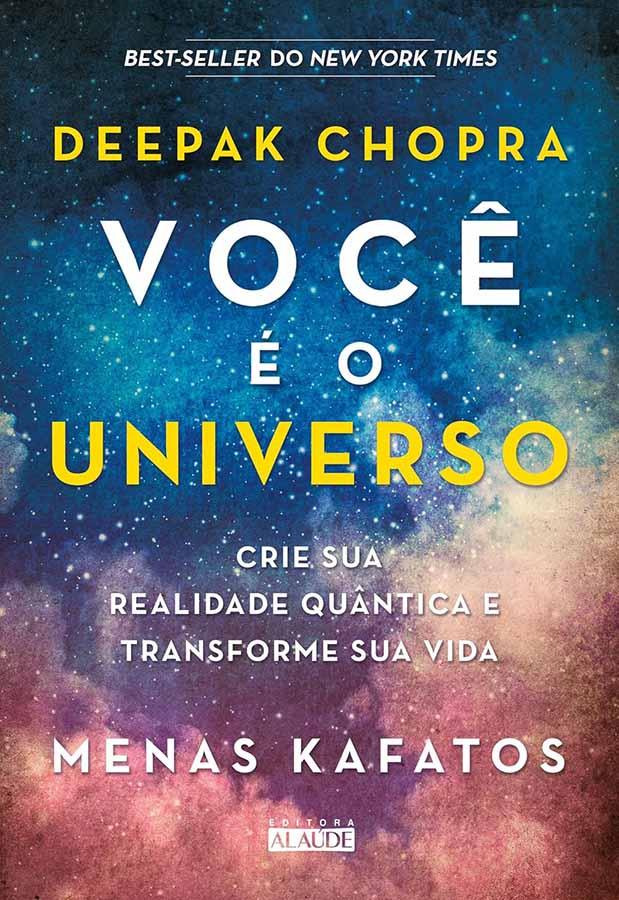 Você é o Universo (Deepak Chopra)