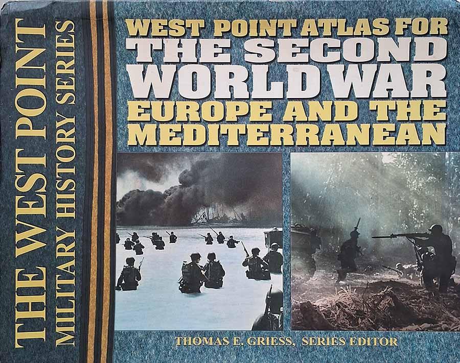 West Point Atlas for Second World War (Europe and Mediterranean)