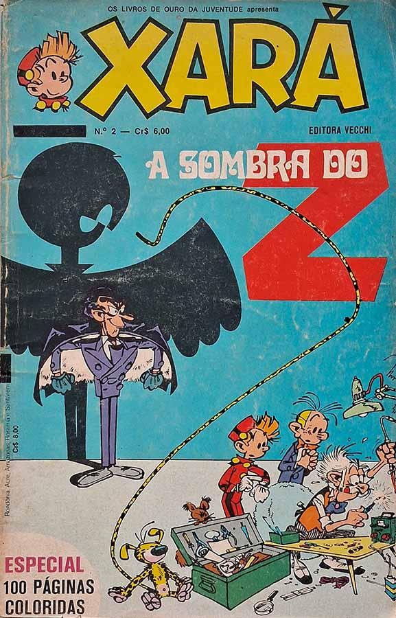 Xará #2.  Edição especial da Vecchi em formatinho. Em A Sombra do Z.