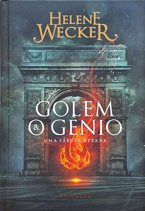 Golem & O Gênio (Uma Fábula Eterna)