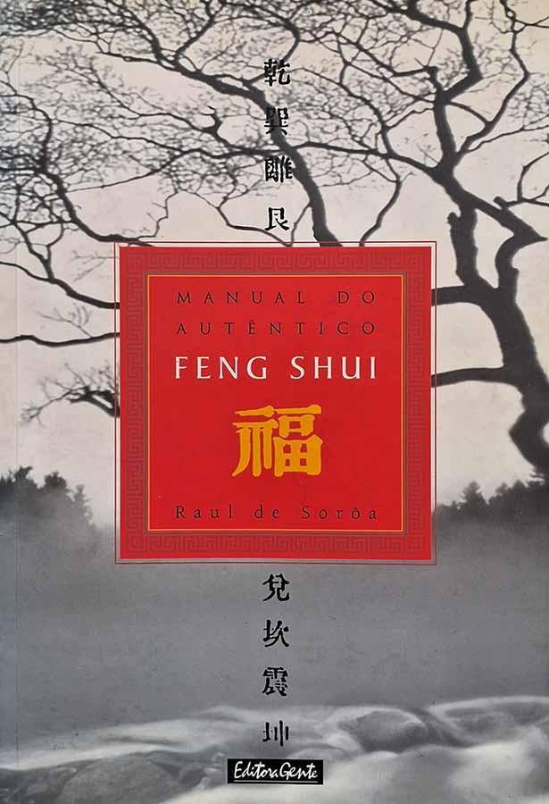 Manual do Autêntico Feng Shui