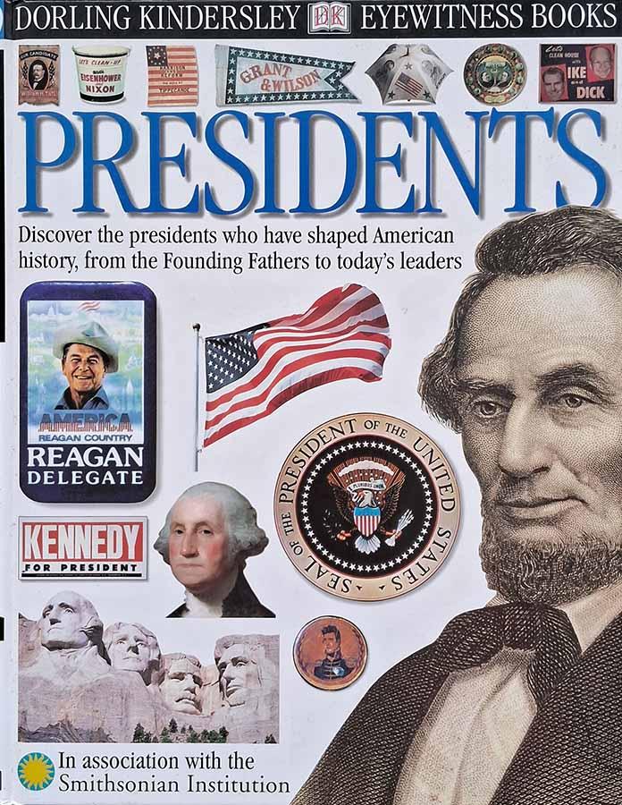 Presidents.  Edição da Eyewitness Books.