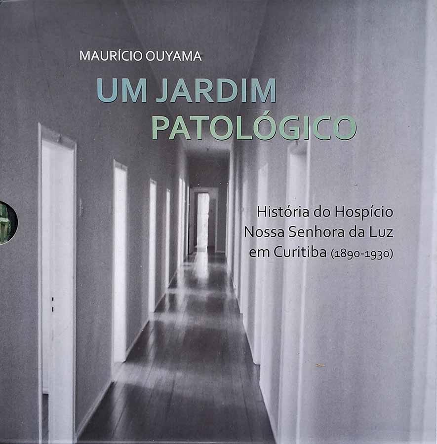 Um Jardim Patológico (Mauricio Ouyama)