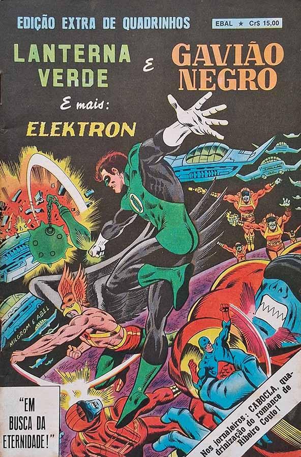 Edição Extra de Quadrinhos.    Com Lanterna Verde, Gavião negro e Elektron. Gibis. Histórias em quadrinhos da EBAL. Edição em formatinho.   Editora: EBAL.   Edição: Novembro/1979. 