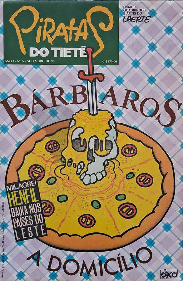 Piratas do Tietê #5: Bárbaros a Domicílio (Circo Editorial)