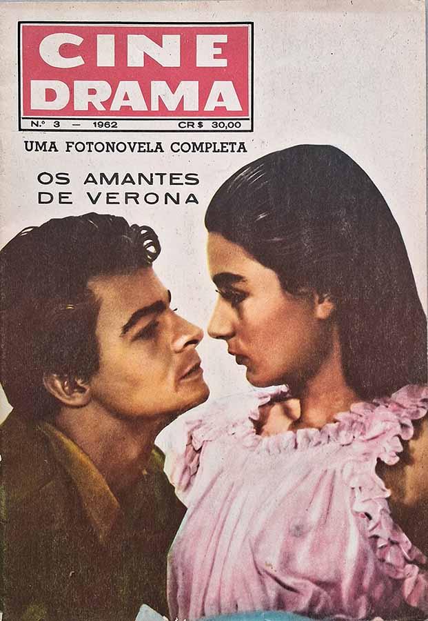 Revista Cine Drama Nº 3.  Editormex. Revista com fotonovela completa: Os Amantes de Verona. Revistas.  Editora: Editormex.  Ano da Edição: 1962. 