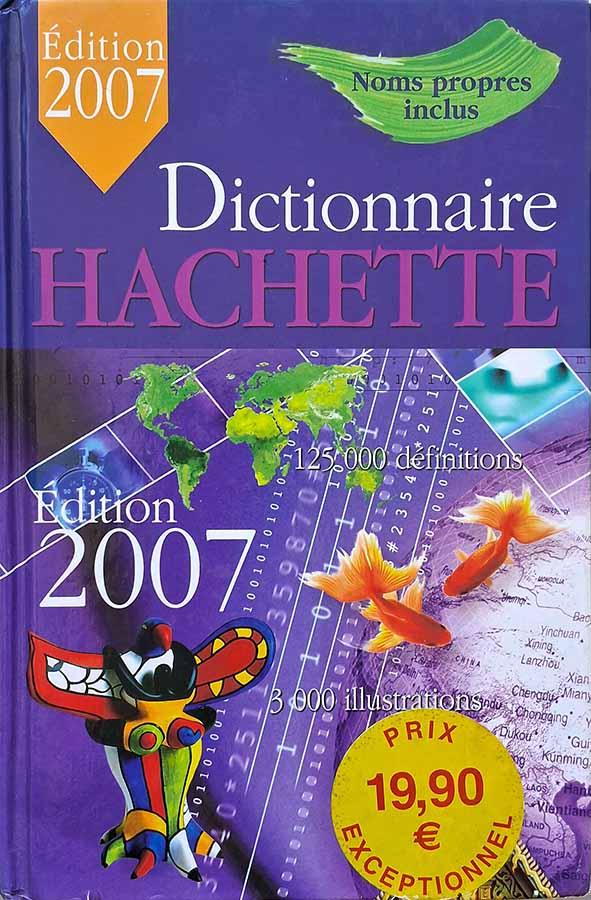 Dictionnaire Hachette 2007