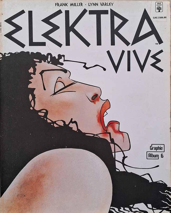 Elektra Vive: Graphic Album 6/Abril