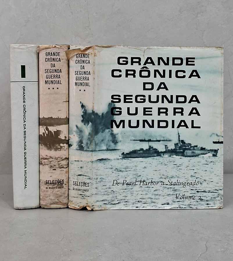 Grande Cronica da Segunda Guerra Mundial. Obra completa com 3 volumes.  Seleções do Readers DIgest. Livros Usados. Coleções completas. Ano de Edição: 1969.  Acabamento: capa dura.  