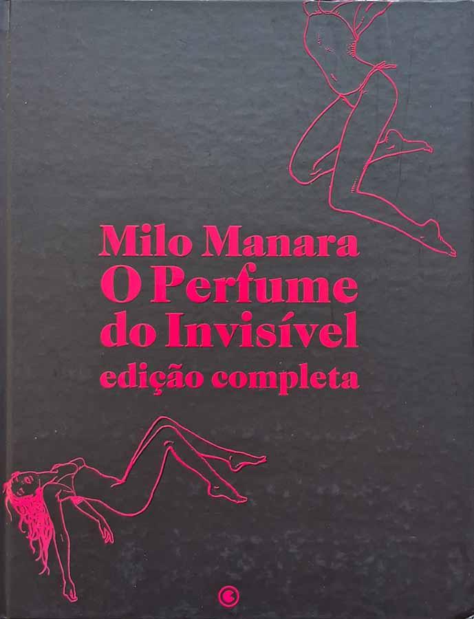 O Perfume do Invisível (Edição Completa/Milo Manara)