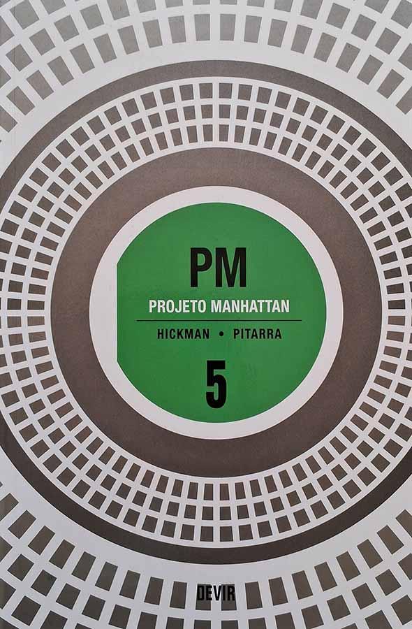 PM Projeto Manhattan Vol. 5 (Hickman; Pitarra)