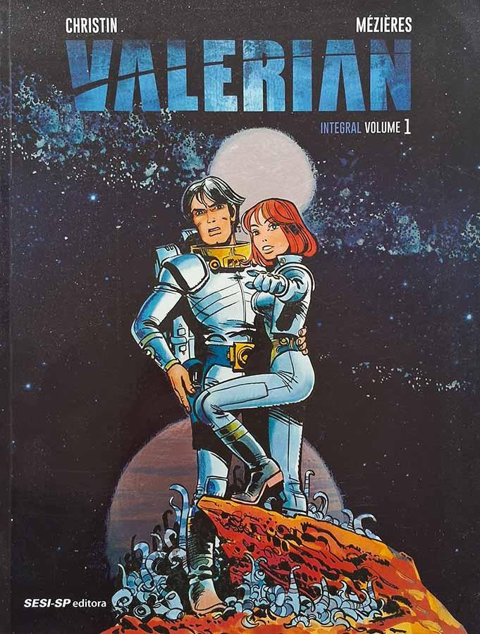 Valerian Integral: Volume 1.   Autores: Pierre Christin; Jean-Claude Mézières.  Graphic Novels. Histórias em quadrinhos.   Editora: SESI-SP.   Ano de Edição: 2017. 