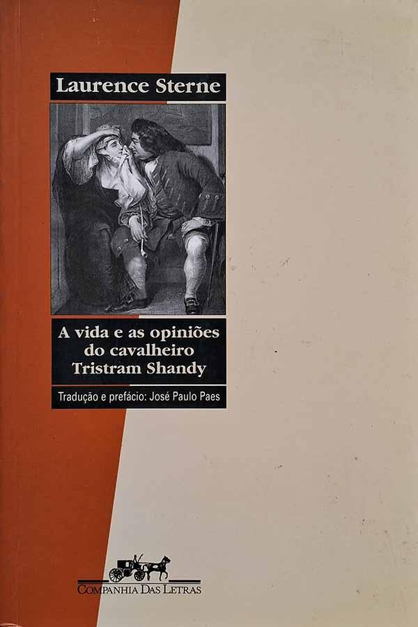 A Vida e as Opiniões do cavalheiro Tristram Shandy. Livro por Laurence Sterne.  Livros usados/seminovos.  Editora: Companhia das Letras.  Ano de Edição: 2006. 