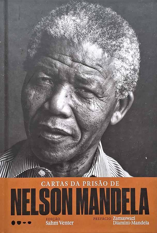 Cartas da Prisão de Nelson Mandela.  Livro por Sahm Venter.  Livros usados/seminovos.  Editora: Todavia.