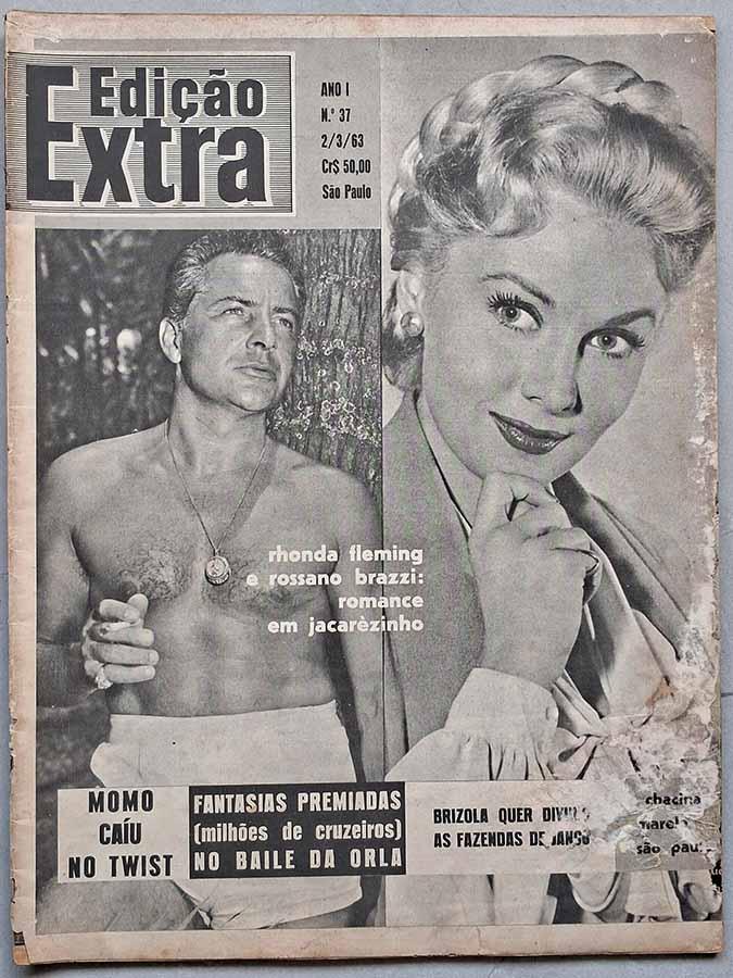 Revista Edição Extra Nº 37, edição de 02/03/1963.  Rhonda Fleming e Rossano Brazzi, Adhemar de Barros, Carnaval de 1857 (o primeiro de São Paulo) e outras matérias. Revistas.  Editora: Companhia Editora Nacional/Fernando Chinaglia.  Ano da Edição: 02/Março/1963. 