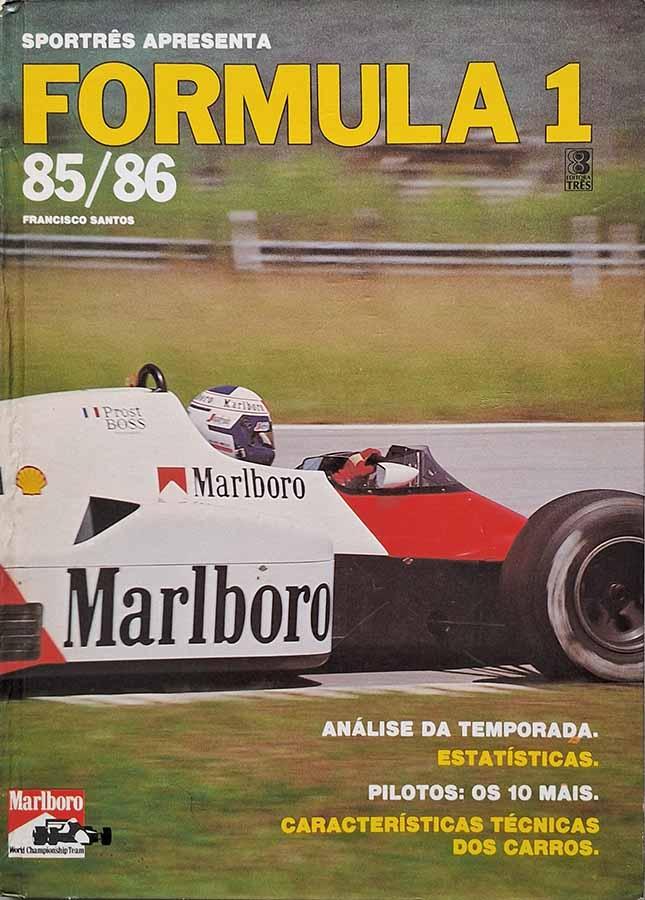 Formula 1 85/86 (Livro por Francisco Santos)
