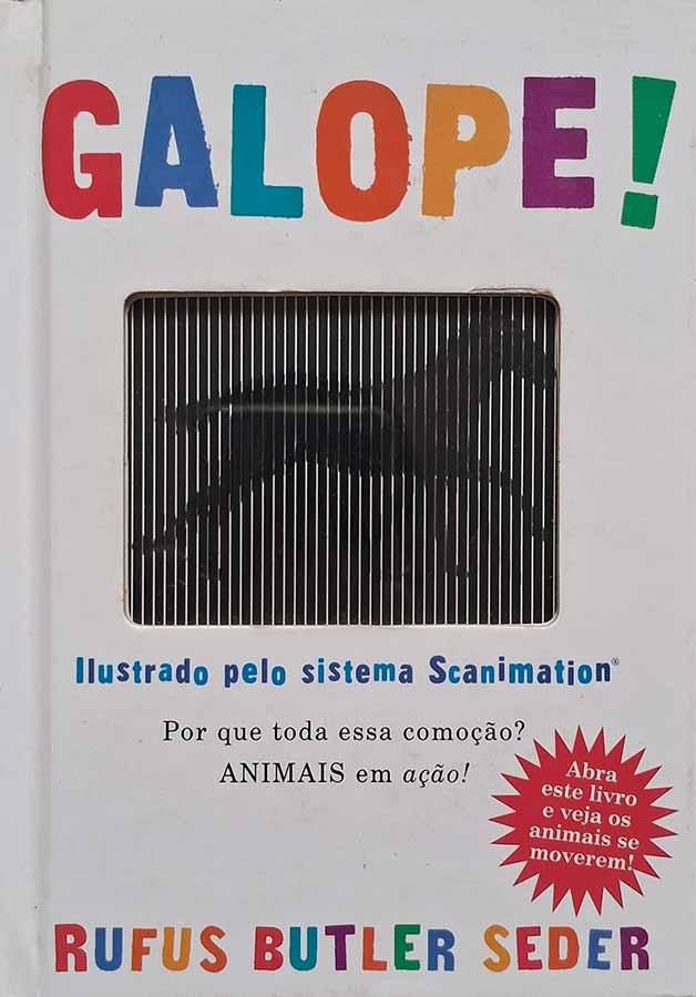 Galope!   Livro por Rufus Butler Seder. Ilustrado pelo sistema Scanimation.