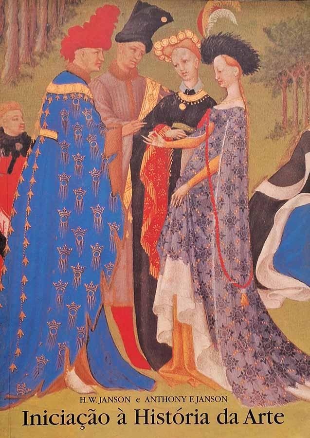 Iniciação à História da Arte [Autor: Janson]