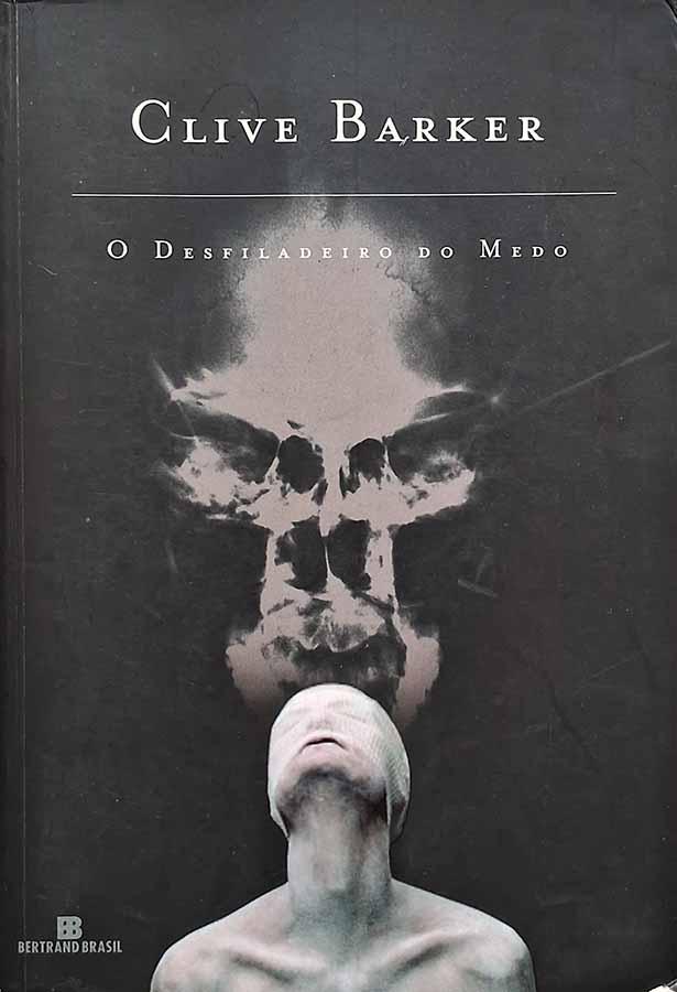 O Desfiladeiro do Medo.  Autor: Clive Barker.  Livros usados/seminovos.  Editora: Bertrand Brasil.