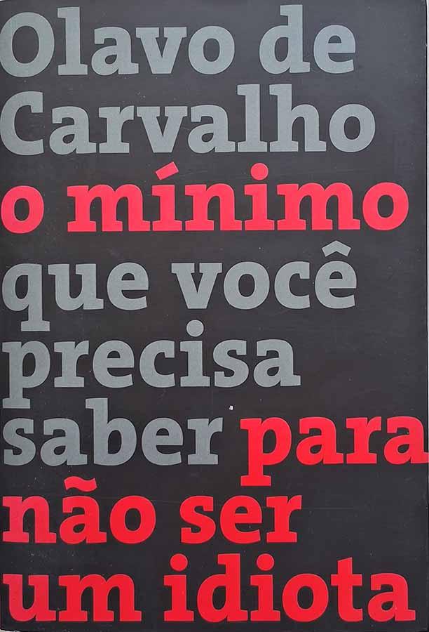 O Mínimo que Você Precisa Saber para não Ser um Idiota