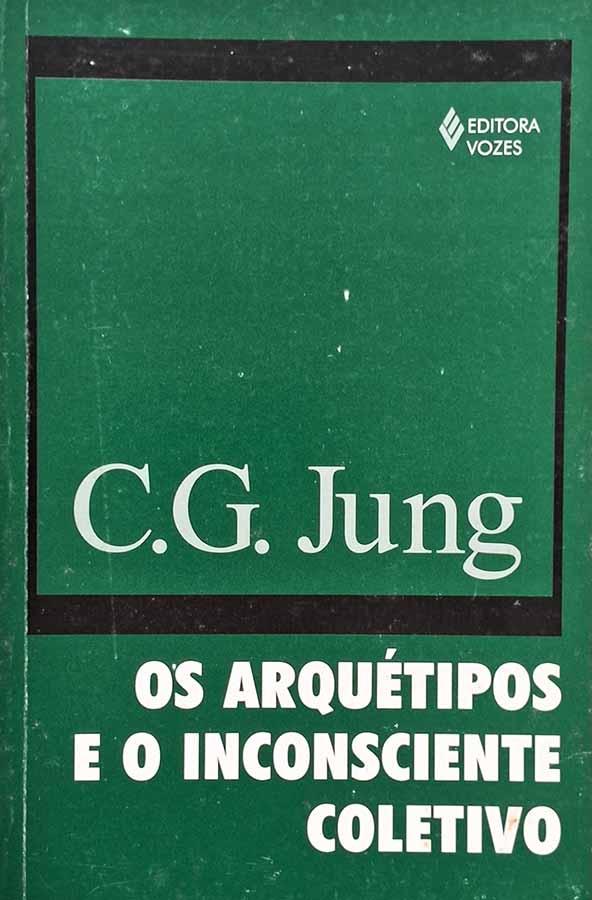 Os Arquetipos e o Inconsciente Coletivo.  Livro por C. G. Jung. Livros usados/seminovos.  Editora: Vozes. Ano de Edição: 2000. 