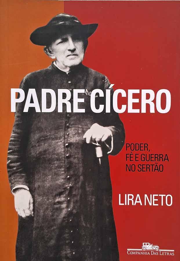 Padre Cícero (Autor: Lira Neto)