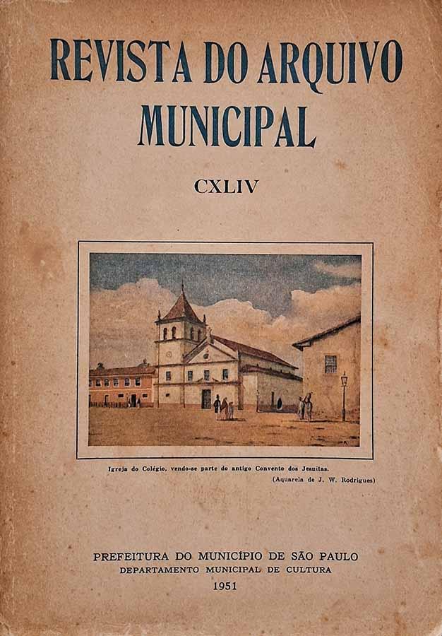 Revista do Arquivo Municipal CXLIV.  Edição da Prefeitura do Município de São Paulo. Livros usados/seminovos.  Editora: Departamento Municipal de Cultura.