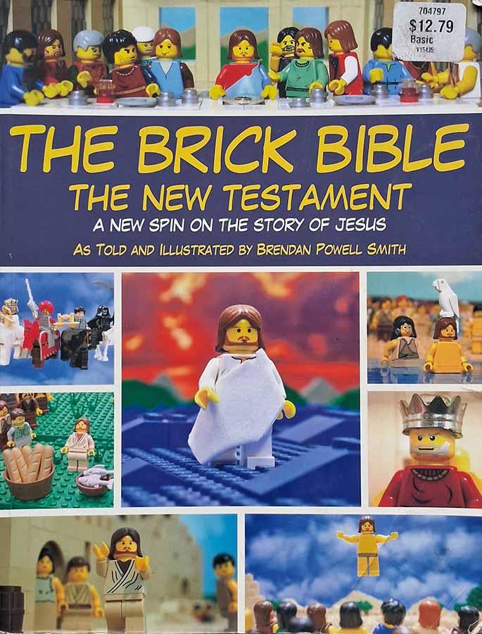 The Brick Bible: the new testament.  Contado e ilustrado por Brendan Powell Smith. Uma nova abordagem da história de Jesus. Livros usados/seminovos.  Editora: Skyhorse Publishing.